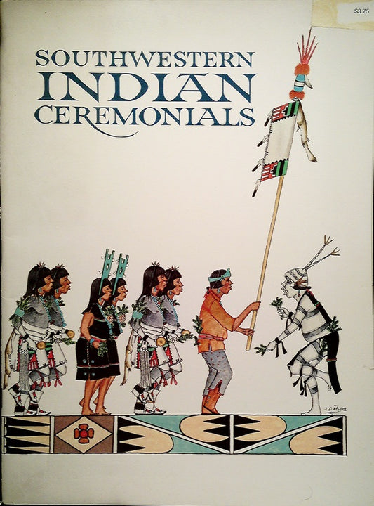 Southwestern Indian Ceremonials.