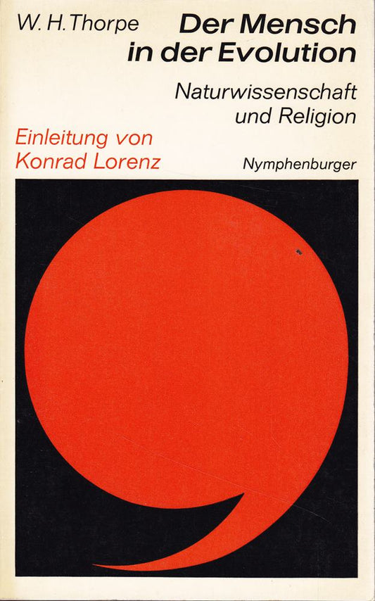 Der Mensch in der Evolution - Naturwissenschaft und Religion