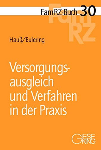 Versorgungsausgleich und Verfahren in der Praxis (FamRZ-Buch)