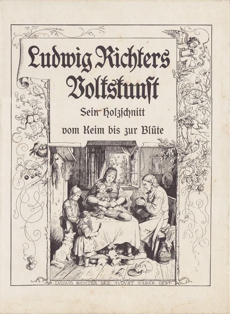 Ludwig Richters Volkskunst - Sein Holzschnitt vom Keim bis zur Blüte