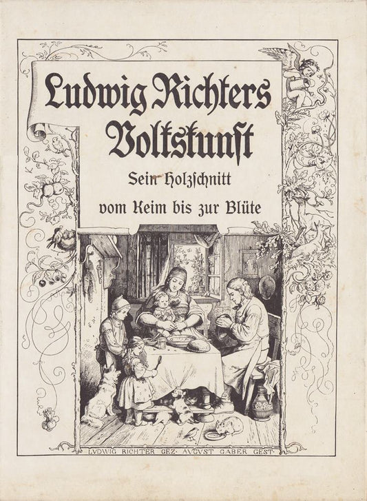 Ludwig Richters Volkskunst - Sein Holzschnitt vom Keim bis zur Blüte