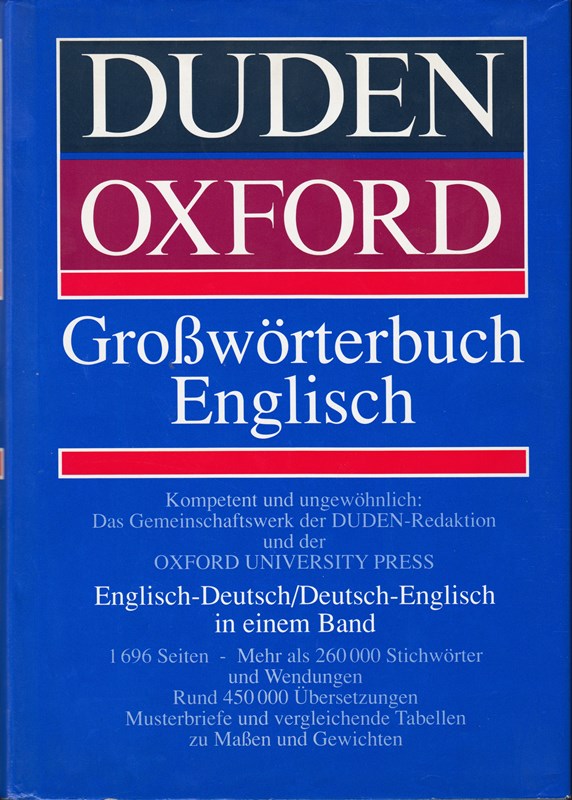 Duden Oxford - Großwörterbuch Englisch - Englisch-Deutsch - Deutsch-Englisch