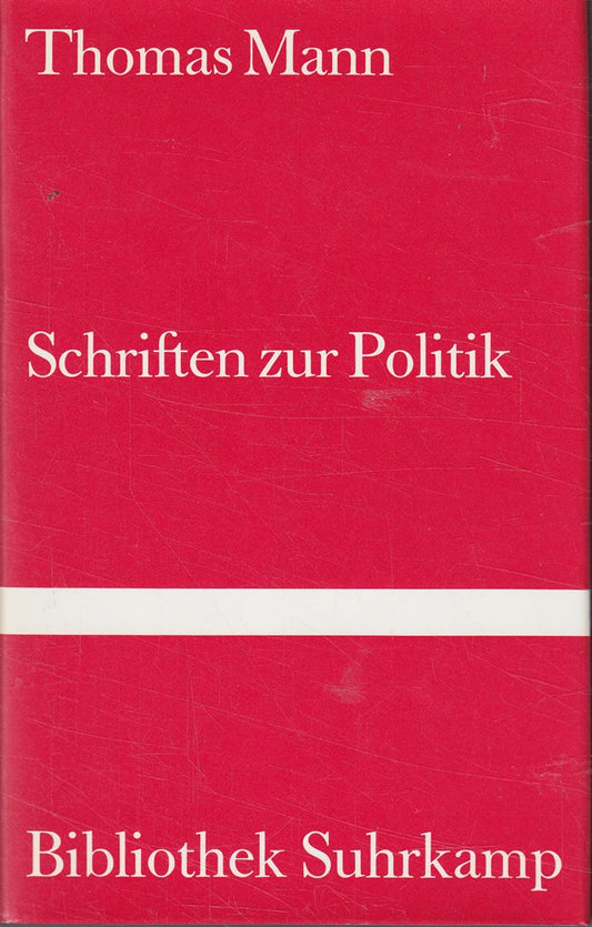 Schriften zur Politik. Thomas Mann. Bd. 243