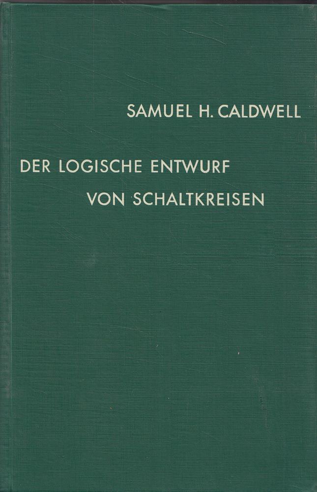 Der logische Entwurf von Schaltkreisen