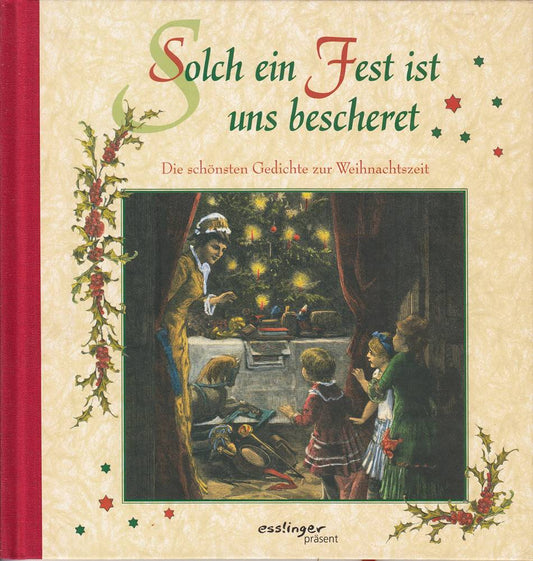 Solch ein Fest ist uns bescheret