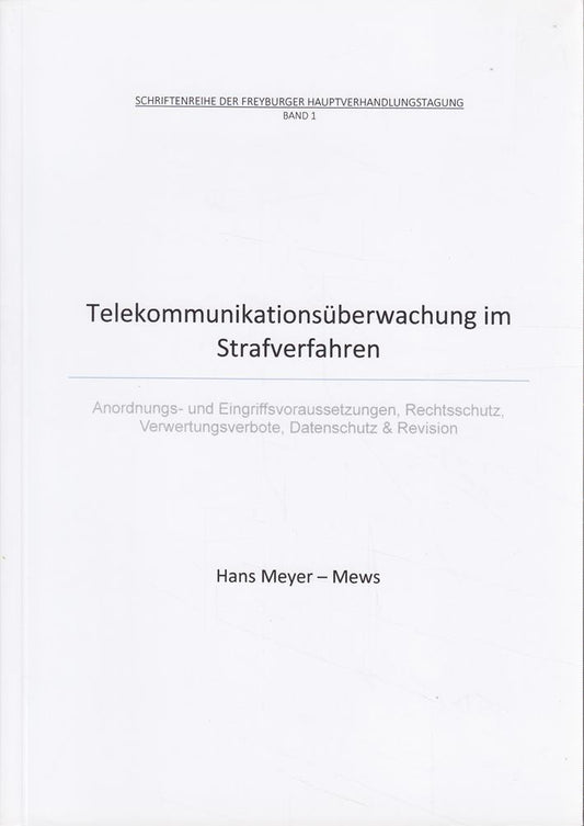 Telekommunikationsüberwachung im Strafverfahren