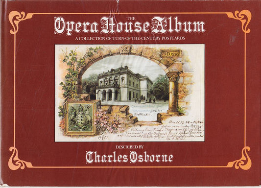 The opera house album: A collection of turn-of-the-century postcards