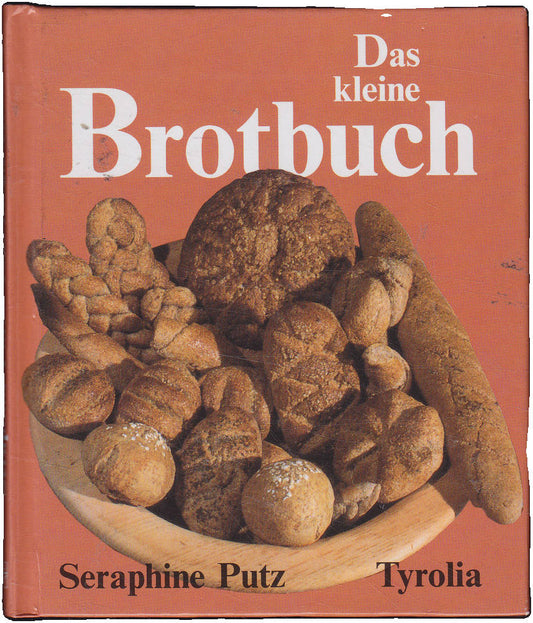 Das kleine Brotbuch: Miniausgabe
