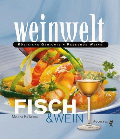 Weinwelt - Fisch & Wein