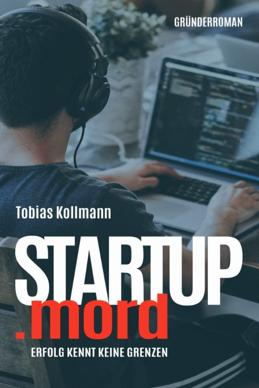 STARTUP.mord: Erfolg kennt keine Grenzen