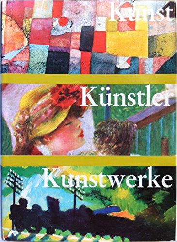 Kunst Kuenstler Kunstwerke