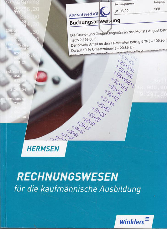 Rechnungswesen für die kaufmännische Ausbildung