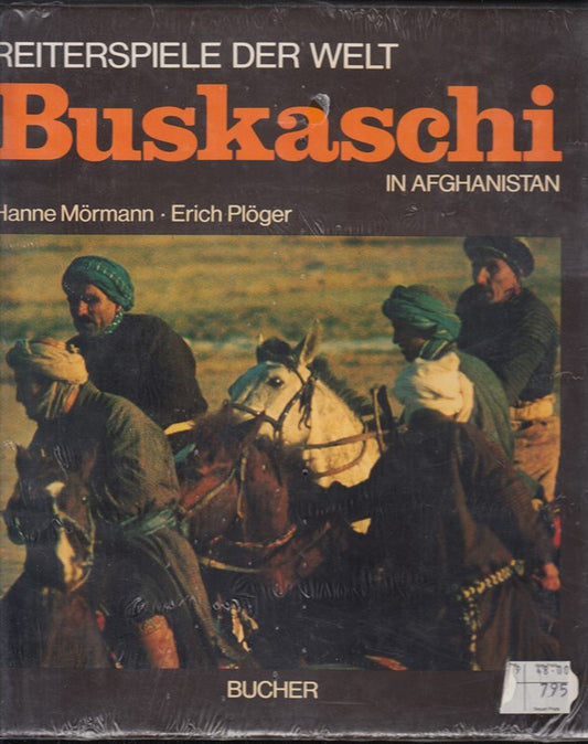 Buskaschi in Afghanistan. Reiterspiele der Welt