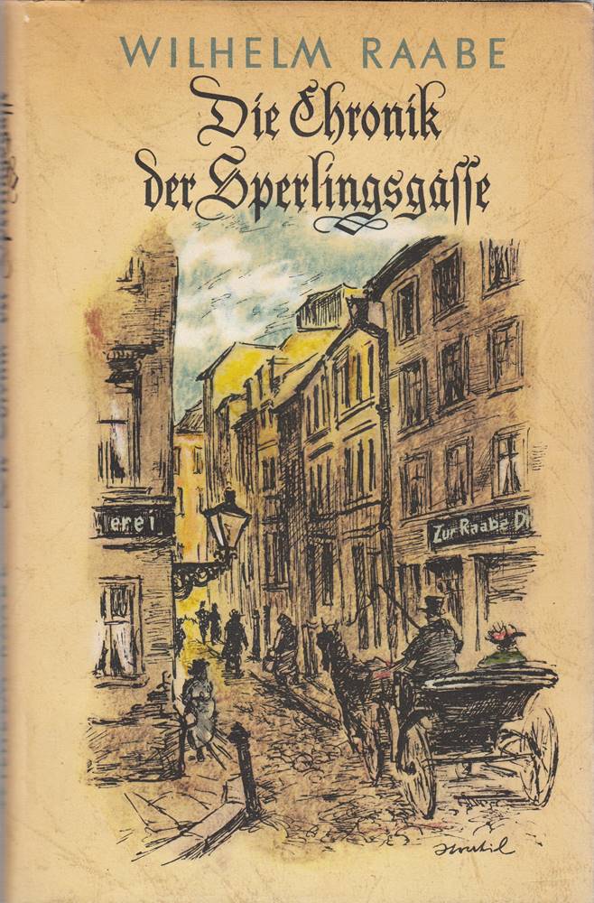 Die Chronik der Sperlingsgasse. Illustriert von Karl Stratil.