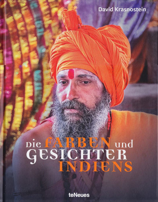 Die Farben und Gesichter Indiens