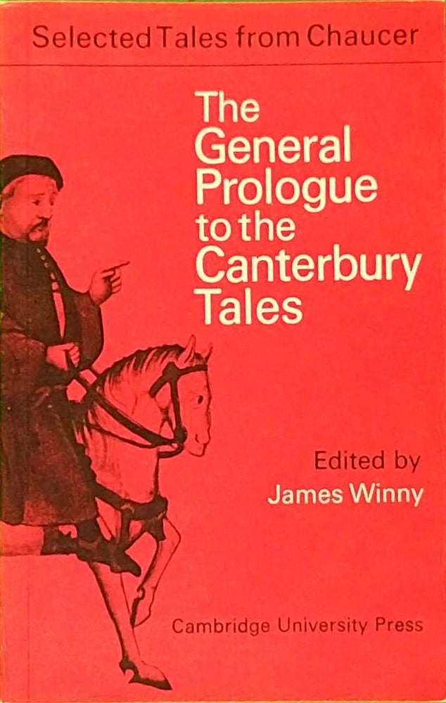 The General Prologue to the Canterbury Tales (Selected Tales from Chaucer)
