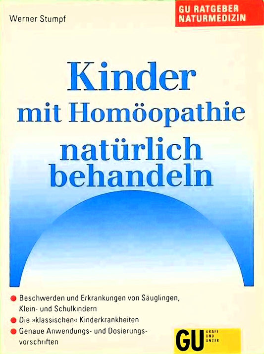 Kinder mit Homöopathie natürlich behandeln