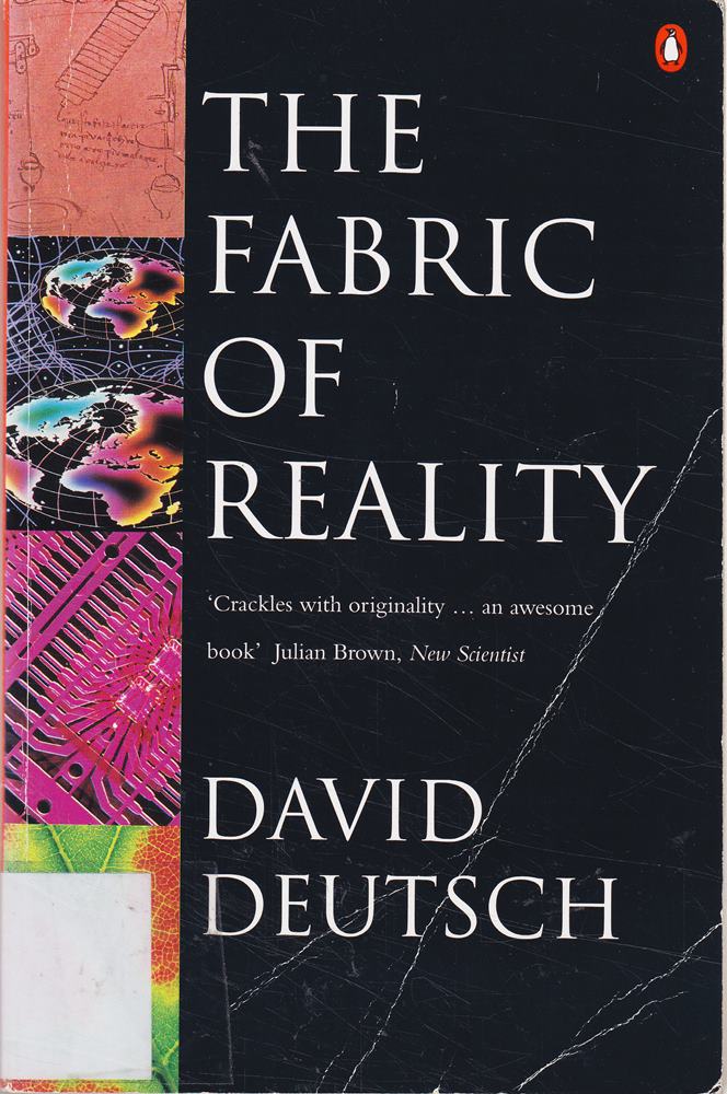 The Fabric of Reality