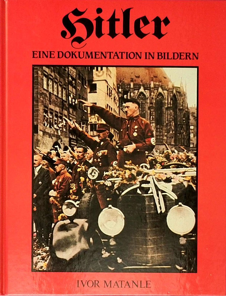 Hitler. Eine Dokumentation in Bildern