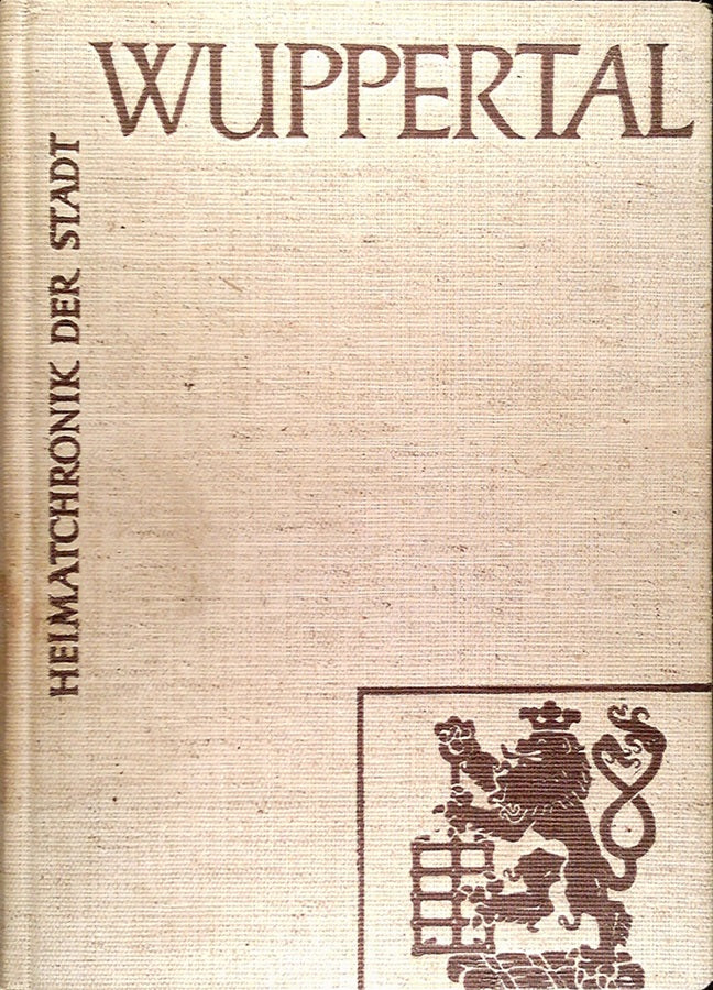 Heimatchronik der Stadt Wuppertal