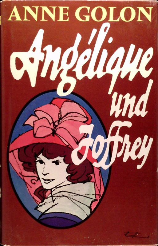 Angelique und Joffrey. Roman.