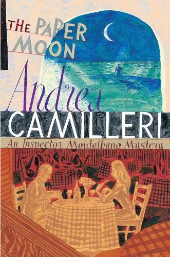 The Paper Moon: Andrea Camilleri (Inspector Montalbano mysteries)