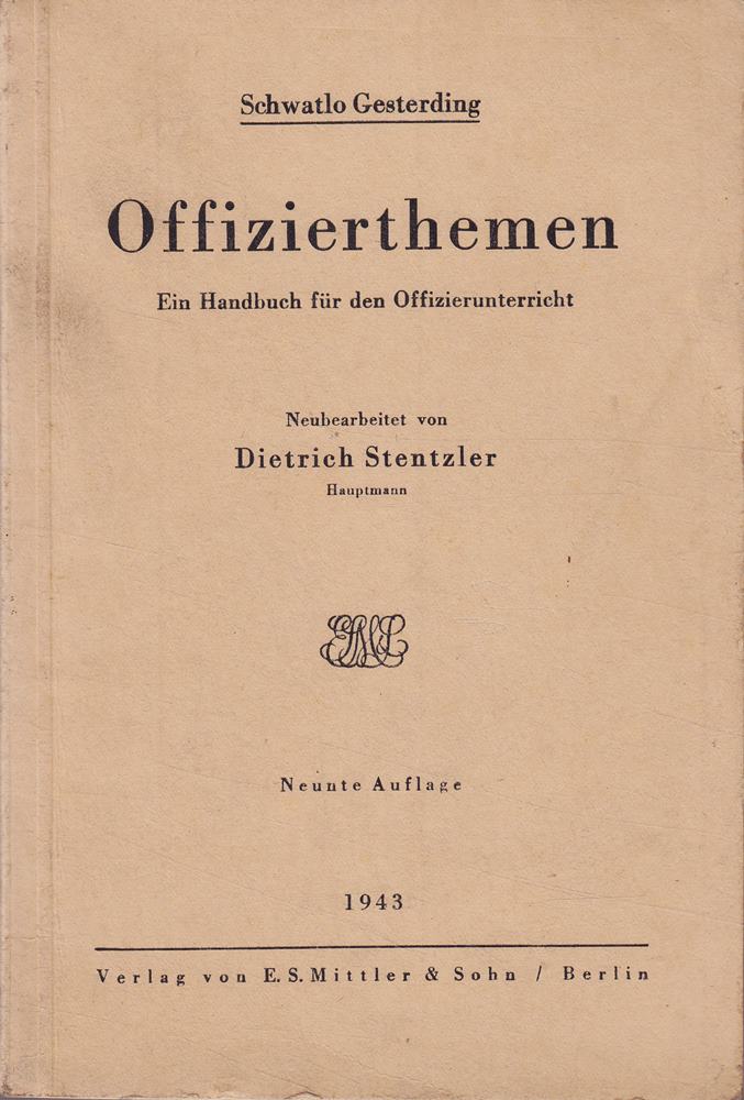 Offizierthemen - Ein Handbuch für den Offizierunterricht.