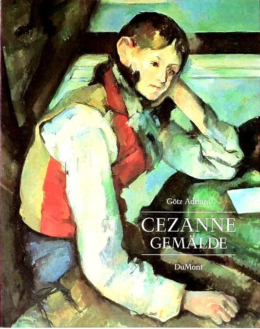 Cézanne - Gemälde: Katalogbuch zur Ausstellung in der Kunsthalle Tübingen  1993. Mit e. Beitr. z. Rezeptionsgeschichte v. Walter Feilchenfeldt