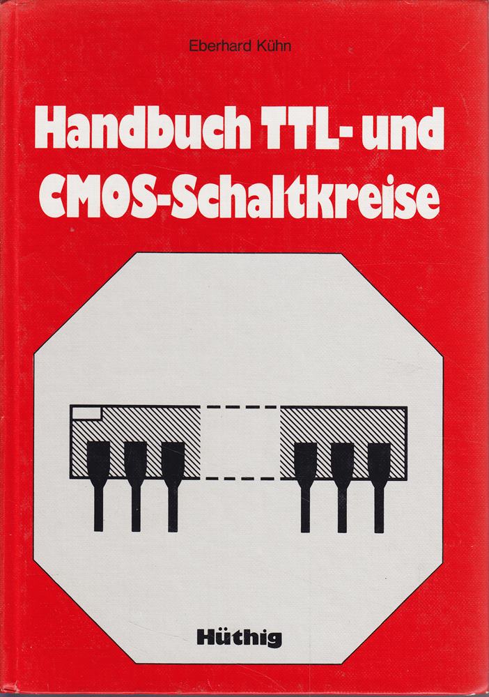 Handbuch TTL- und CMOS-Schaltkreise