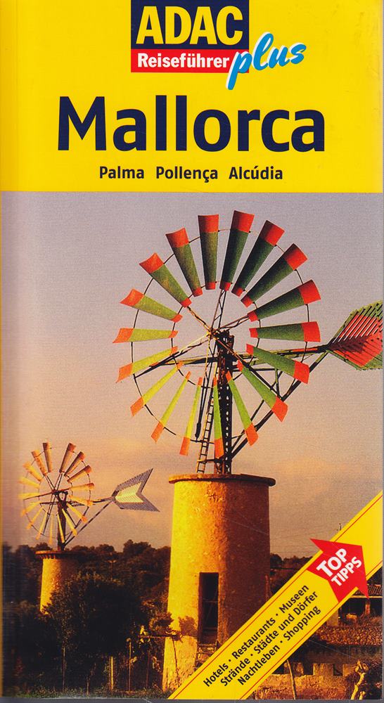 ADAC Reiseführer plus ADAC Reiseführer plus Mallorca: Mit extra Karte zum Herausnehmen