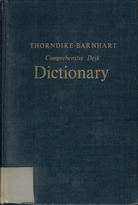 Thorndie Barnhart Comprehensive Desk Dictionary