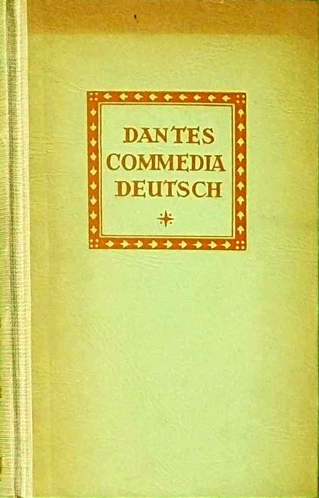 Dantes Commedia Deutsch.