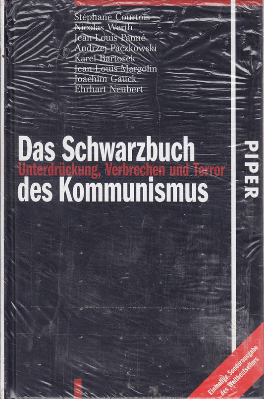 Das Schwarzbuch des Kommunismus: Unterdrückung  Verbrechen und Terror