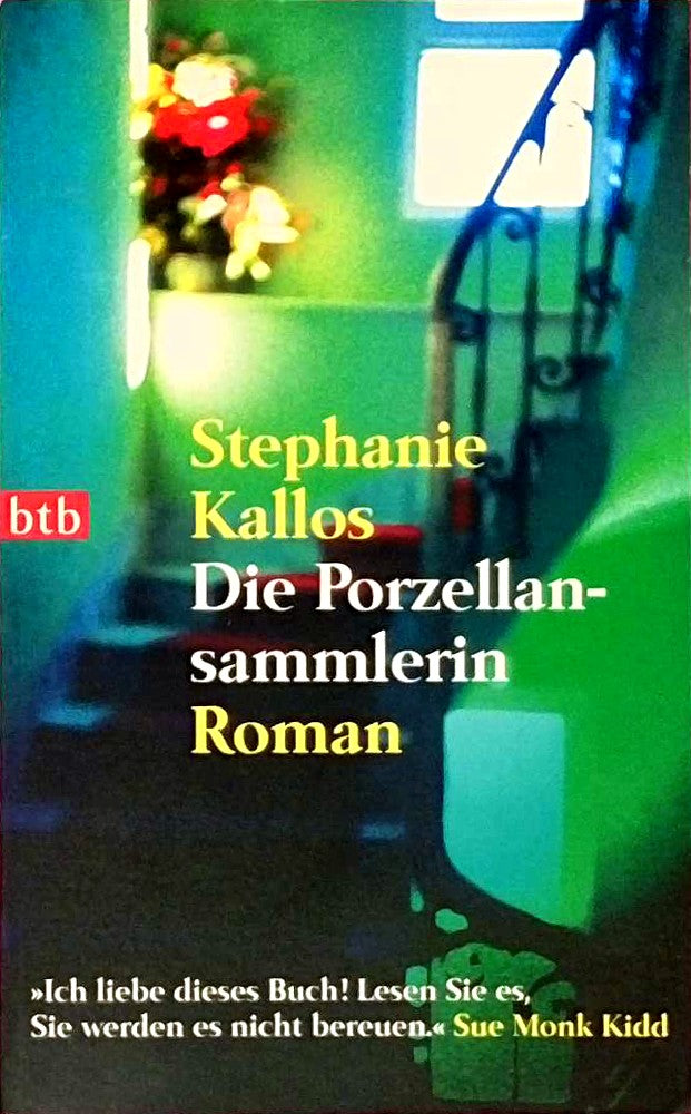 Die Porzellansammlerin: Roman (btb-TB)