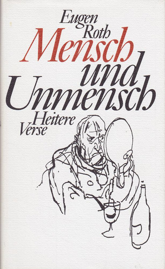 Mensch und Unmensch. Heitere Verse