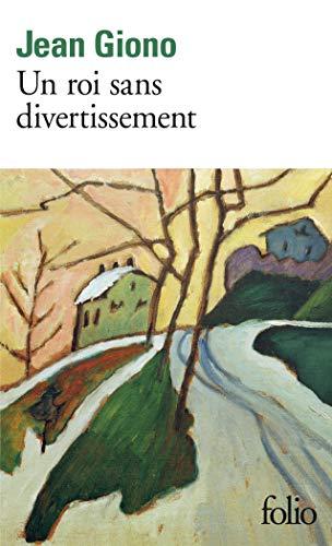 Un roi sans divertissement (Folio  Band 220)