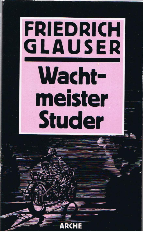 Sämtliche Kriminalromane und Kriminalgeschichten / Wachtmeister Studer