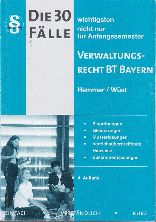 30 Fälle Verwaltungsrecht BT Bayern