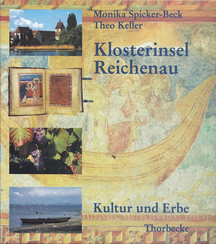 Klosterinsel Reichenau. Kultur und Erbe