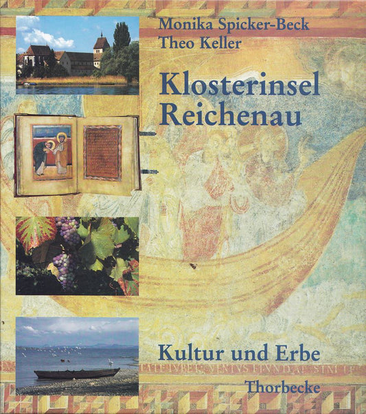 Klosterinsel Reichenau. Kultur und Erbe