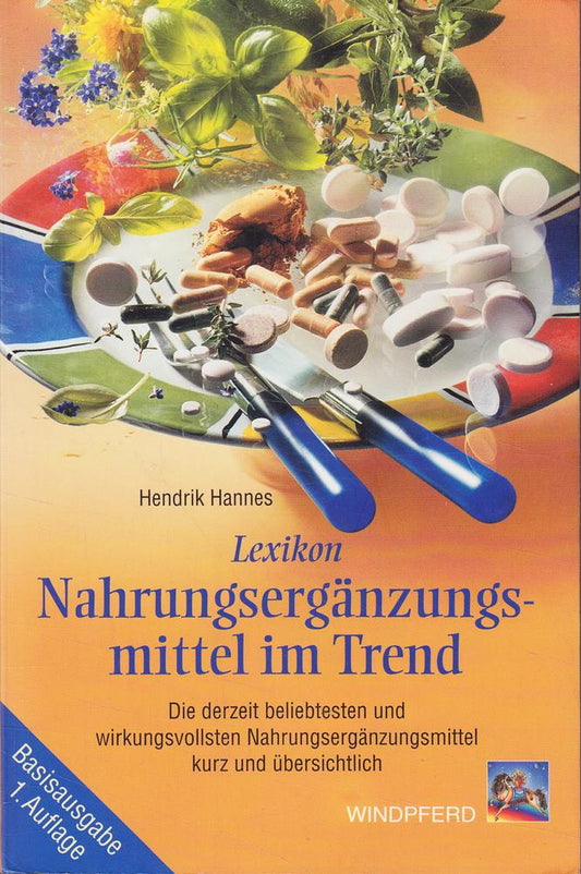 Lexikon Nahrungsergänzungsmittel im Trend