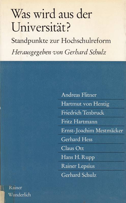 Was wird aus der Universität? - Standpunkte zur Hochschulreform