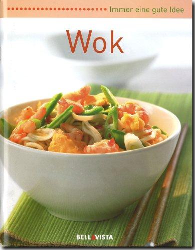 Immer eine gute Idee Wok