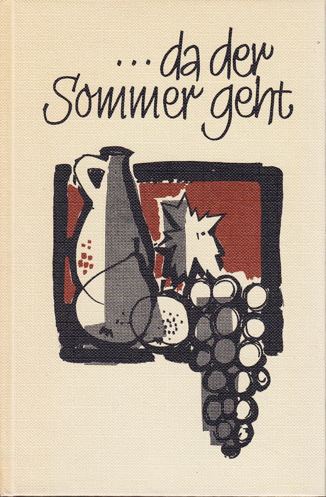 ... da der Sommer geht : Ein Lesebuch vom Älterwerden.