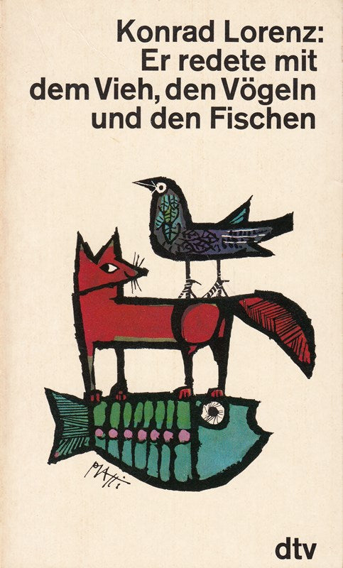 Er redete mit dem Vieh  den Vögeln und den Fischen : Lesung.