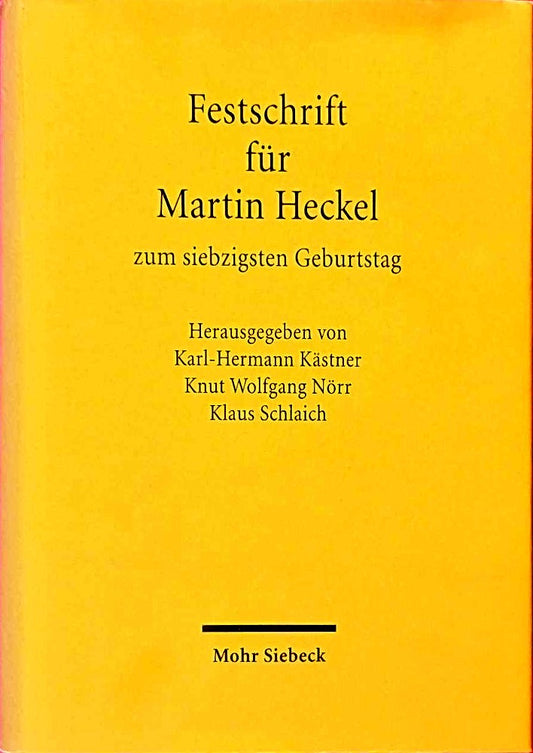 Festschrift für Martin Heckel