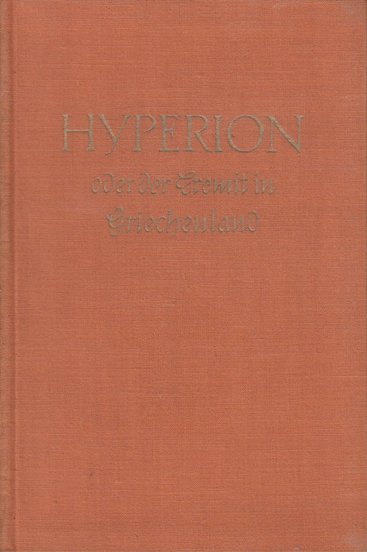 Hyperion oder der Eremit in Griechenland.