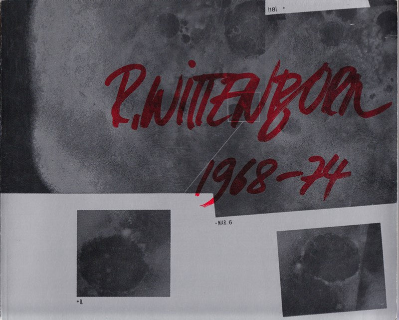 R. Wittenborn. Bilder  Zeichnungen  Graphik 1968 - 1973. military offers  transmitted pictures  landscape management. Städtische Galerie im Lenbachhaus München  7. März - 21. April 1974. Red.: Armin Zweite.