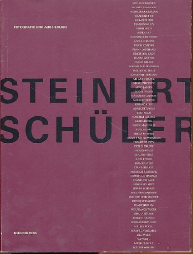 Otto Steinert und Schüler. Fotografie und Ausbildung 1948-1978. Ausstellung im Museum Folkwang Essen  25. November 1990 - 13. Januar 1991. Vorwort Berthold Beitz.