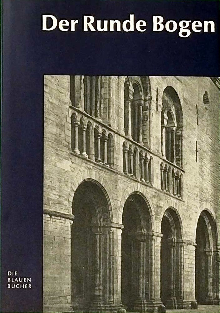 Der runde Bogen - Die blauen Bücher